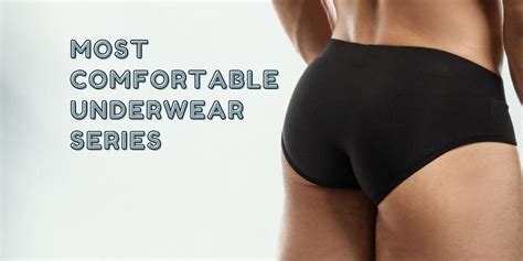 The Most Comfortable Briefs For Men