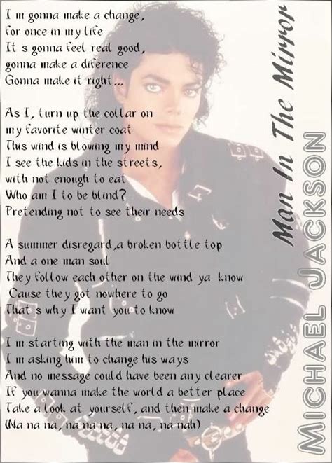 Explore 15 meanings and explanations or write yours. Man In The Mirror lyrics | Mirrors lyrics, Michael jackson lyrics, Mj quotes