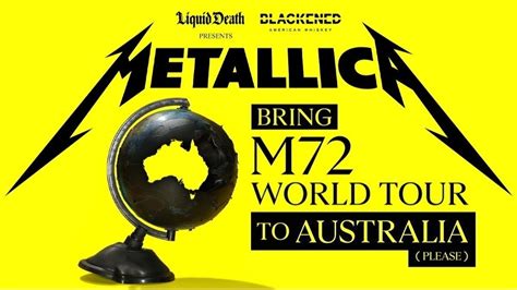 Petition · Metallica Please Bring The M72 World Tour To Australia