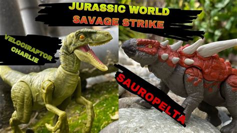 Jurassic World Savage Strike Velociraptor Charlie And Sauropelta Review Youtube