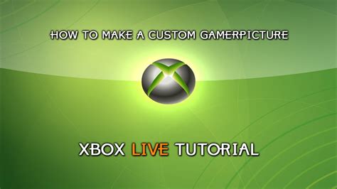 Xbox 360 How To Make A Custom Gamerpicture Youtube