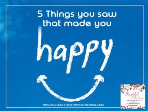 5 Things That Made Me Happy And Thankfulthankful Thursdays