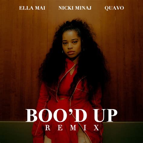 Ella Mai Nicki Minaj And Quavo Bood Up Remix Single Itunes Plus