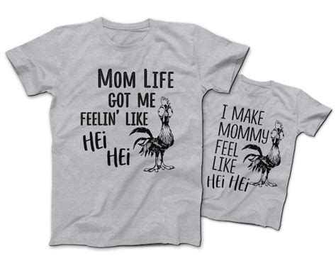Mom Life Got Me Feelin Like Hei Hei T Shirt I Make Etsy