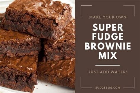 Super Fudge Brownie Mix Make Your Own Instant Brownie Mix