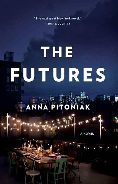 The Futures — Anna Pitoniak