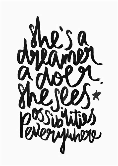 Shes A Dreamer A Doer Hand Lettering By Maiko Nagao Hard Quotes