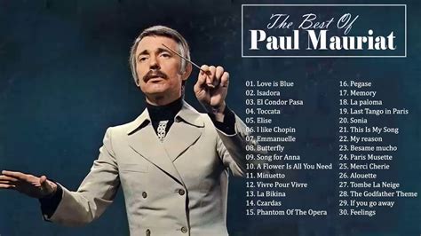 Paul Mauriat Greatest Hits Of Paul Mauriat The Best Songs Of Paul