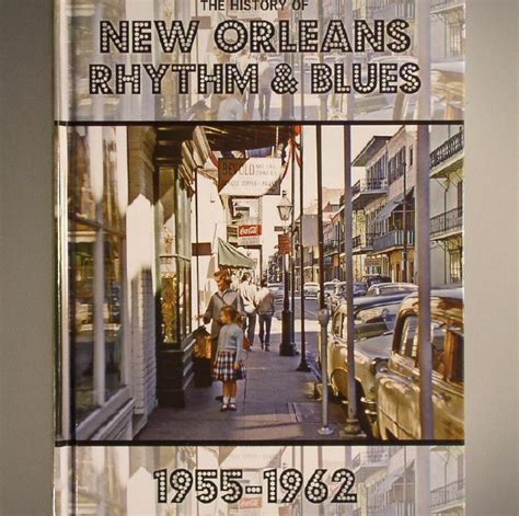 Various The History Of New Orleans Rhythm And Blues 1955 1962 Vinyl At