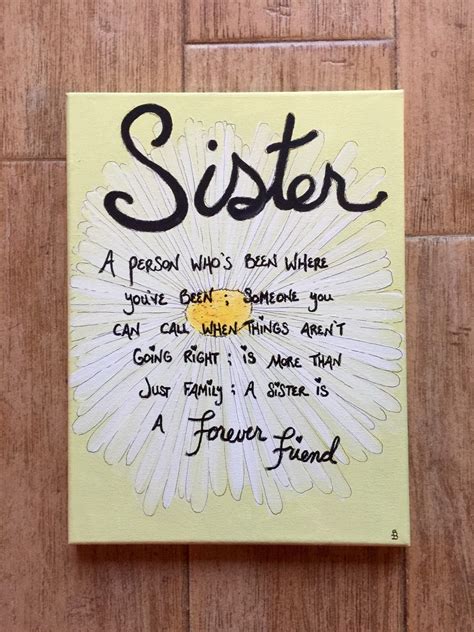 And if they are elder to us. Sister canvas quotes sister gift flower art by ...