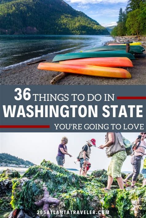 37 Phenomenal Things To Do In Washington State