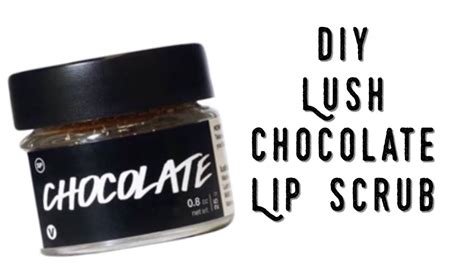Diy Chocolate Lip Scrub Inspired By Lush YouTube
