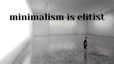 The Problematic History Of Minimalism Youtube