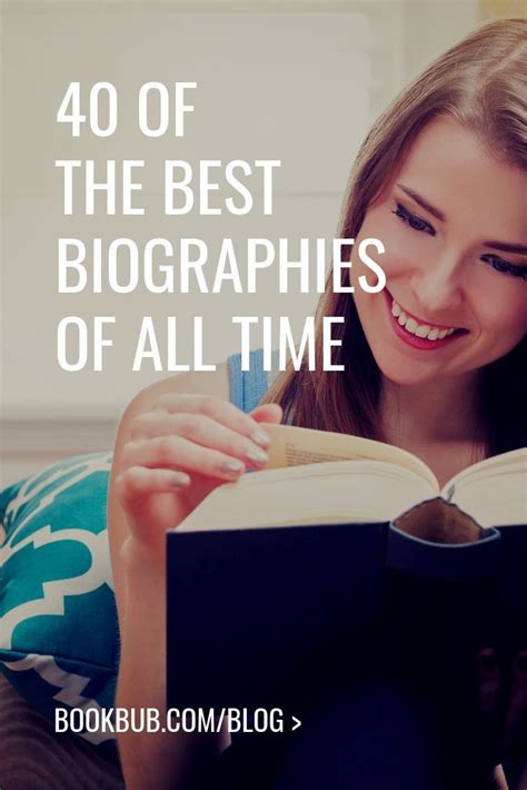 The 40 Best Biographies You May Not Have Read Yet In 2020 Best Biographies Biography Books