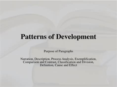 Ppt Patterns Of Development Powerpoint Presentation Free Download