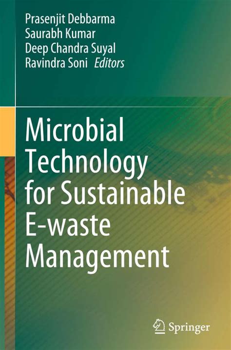 Microbial Technology For Sustainable E Waste Management Buch Jpc
