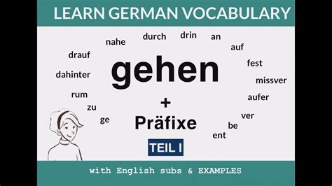 Learn The Verb Gehen And Its Prefixes Gehen Präfixe German