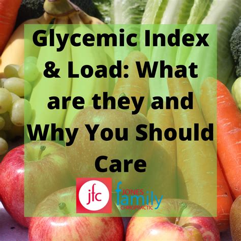 Glycemic Index Load What Are They And Why You Should Care JFC