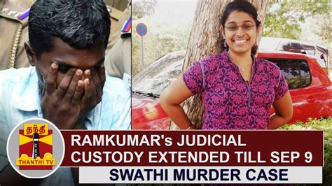 Swathi Murder Case Ramkumars Judicial Custody Extended Till