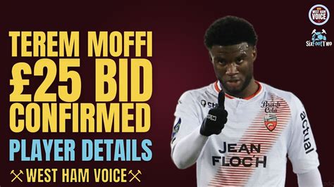 West Ham Bid For Terem Moffi Confirmed £20m Plus £5m Add Ons Youtube