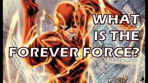 What Is Dcs New Forever Force The Flash Theory Youtube