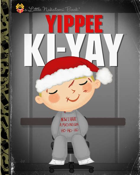 Yippee Ki Yay Print Giclée Art Print By Joey Trampt Library