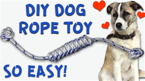 My Dog Is So Happy Now Diy Dog Rope Toy Sail Knot Youtube