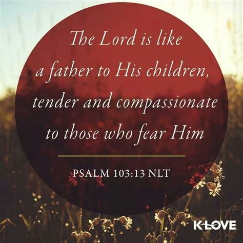 God Our Father Psalms Verses About Love Psalms Quotes