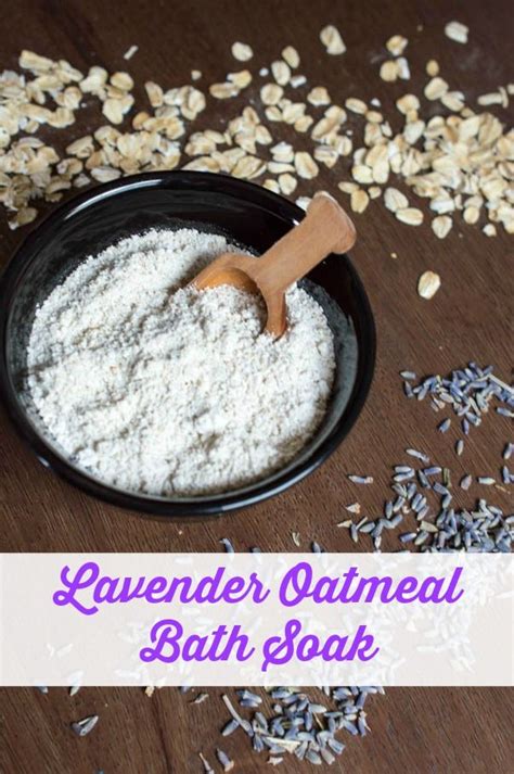 This Easy To Make And Ultimately Relaxing Lavender Oatmeal Bath Soak Is
