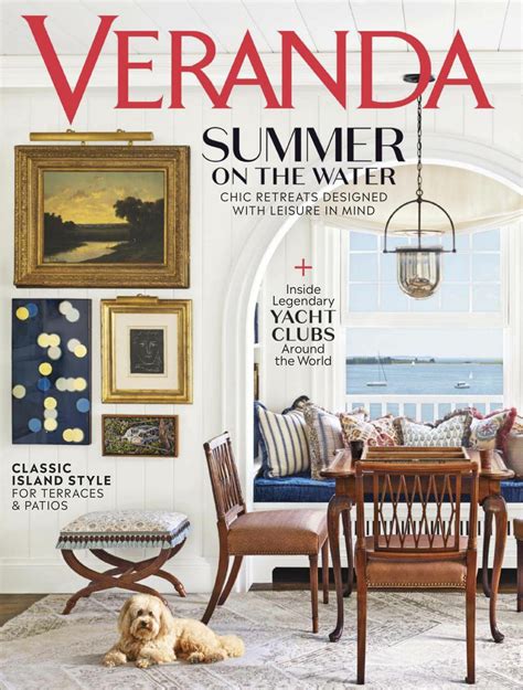 Veranda July August 2019 Magazine Get Your Digital Subscription
