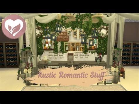 Rustic romance custom stuff pack coming today! The Sims 4 | Rustic Romantic | Speed Build - YouTube
