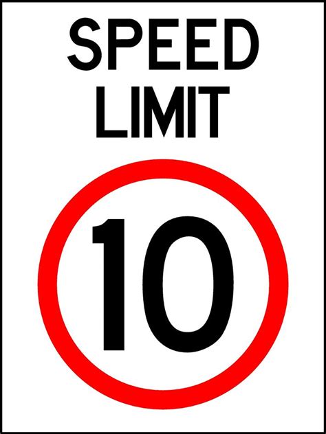 Speed Limit 10kmh 600 X 450mm Traffic Sign Ebay