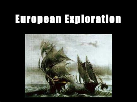 European Exploration Ppt