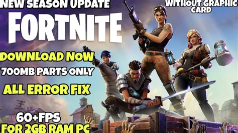Fortnite is an online video game. Download Fortnite Highly Compressed For Low End Pc Without ...