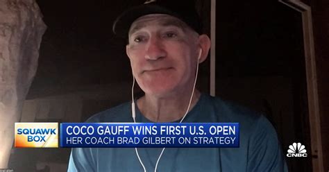 Tennis Coach Brad Gilbert Breaks Down Coco Gauffs First Us Open Victory