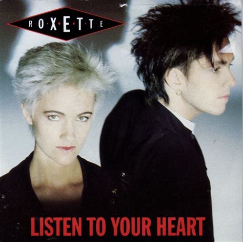 roxette listen to your heart