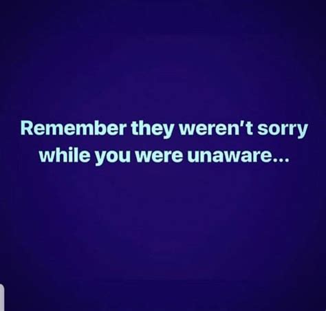 No They Werent They Were Only Sorry You Found Out With Images