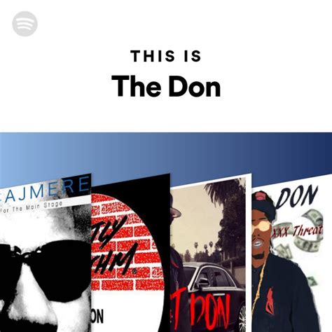 This Is The Don Playlist By Spotify Spotify