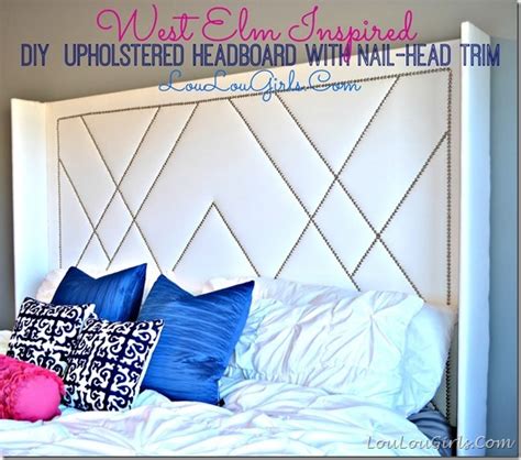 West Elm Inspired Diy Upholstered Headboard With Nail Head