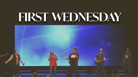 First Wednesday Life United Youtube