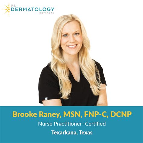 Welcome Brooke Raney To Texarkana Us Dermatology Partners