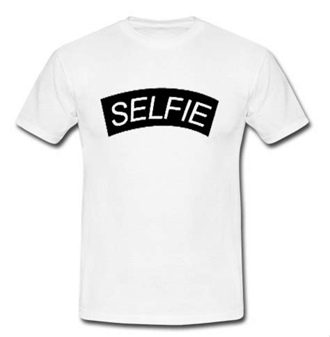 Selfie T Shirt