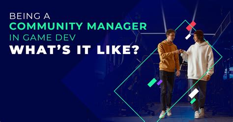 How To Become A Community Manager In Game Development All In Games