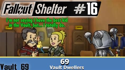 69 In Vault 69~ Fallout Shelter Part Android Walkthrough Part 16 Youtube