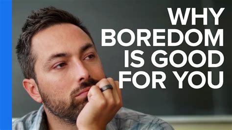 Why Boredom Is Good For You Youtube