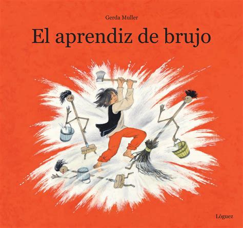 El Aprendiz De Brujo By L Guez Ediciones Issuu