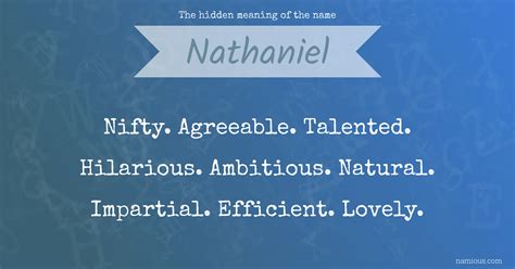 The Hidden Meaning Of The Name Nathaniel Namious