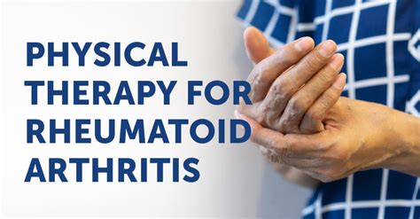 How Physical Therapy Can Treat Rheumatoid Arthritis Ptandme