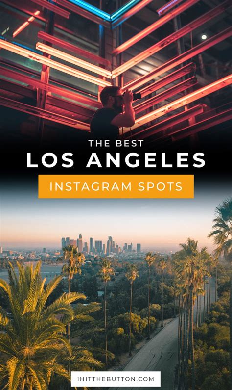 The 19 Best Places To Photograph In Los Angeles Los Angeles Travel