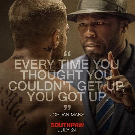 Southpaw 2015 Jordanmains Southpaw Quotes Hope Motivation